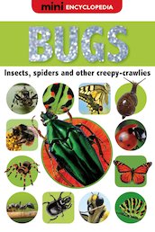 Mini Encyclopedia: Bugs