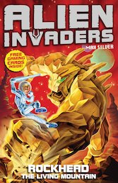 Alien Invaders: Rockhead, the Living Mountain