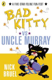 Bad Kitty vs. Uncle Murray