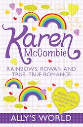 Rainbows, Rowan and True, True Romance