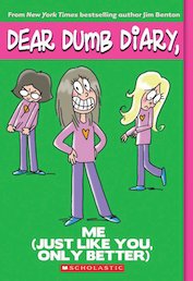 Dear Dumb Diary: Me (Just Like You, Only Better)