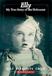 Elly: My True Story of the Holocaust
