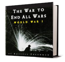 The War to End All Wars: World War I