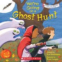 Sing and Read Storybook: We're Going on a Ghost Hunt