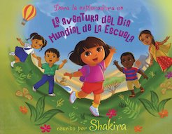 Dora: La Aventura del Dia Mundial de la Escuela