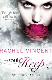 Soul Screamers: My Soul to Keep