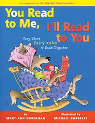 You Read To Me, I'll Read To You: Very Short Fairy Tales to Read Together