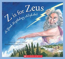 Z is for Zeus: A Greek Mythology Alphabet