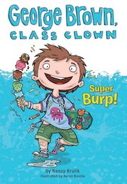 George Brown, Class Clown: Super Burp!