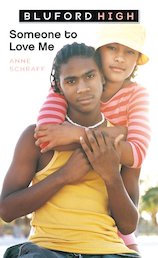 Bluford High: Someone to Love Me