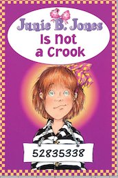 Junie B Jones is Not a Crook