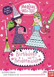 Magical Mix-Ups: Birthdays and Bridesmaids