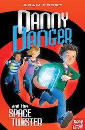 Danny Danger and the Space Twister