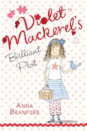 Violet Mackerel's Brilliant Plot