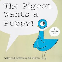 The Pigeon Wants a Puppy!
