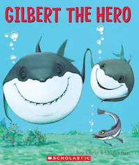 Gilbert the Hero