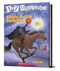 A-Z Mysteries: Sleepy Hollow Sleepover