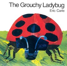 The Grouchy Ladybug