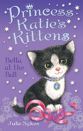 Princess Katie's Kittens: Bella at the Ball
