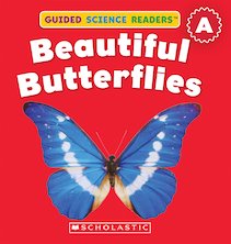 Guided Science Readers: Beautiful Butterflies