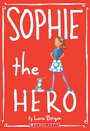 Sophie the Hero