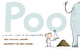 Poo: A Natural History of the Unmentionable