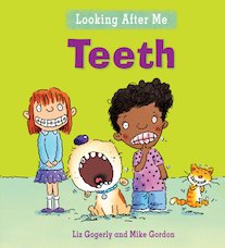 Looking After Me: Teeth