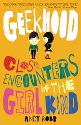 Geekhood: Close Encounters of the Girl Kind