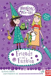 Magical Mix-Ups: Friends and Fashion