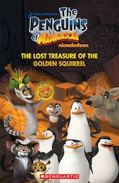The Penguins of Madagascar: The Lost Treasure of the Golden Squirrel (Book and CD)