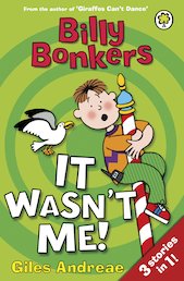 Billy Bonkers: It Wasn’t Me!