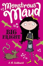 Monstrous Maud: Big Fright