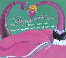 Dinorella: A Prehistoric Fairy Tale