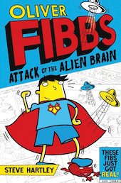 Oliver Fibbs: Attack of the Alien Brain