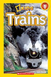 National Geographic Reader: Trains