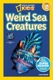National Geographic Readers: Weird Sea Creatures