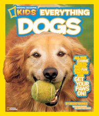 National Geographic Kids: Everything Dogs