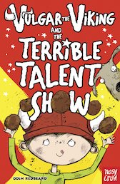 Vulgar the Viking and the Terrible Talent Show
