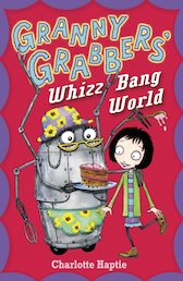 Granny Grabber's Whizz Bang World