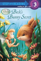 Step into Reading: Disney Fairies - Beck's Bunny Secret