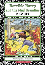 Horrible Harry and the Mud Gremlins