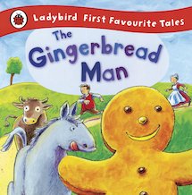 Ladybird First Favourite Tales: The Gingerbread Man