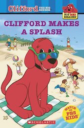 Clifford Big Red Reader: Clifford Makes a Splash