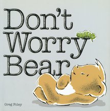 Don't Worry Bear