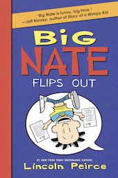 Big Nate Flips Out