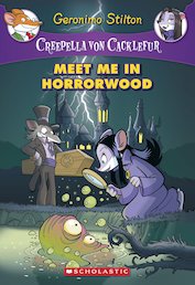 Creepella Von Cacklefur: Meet Me in Horrorwood