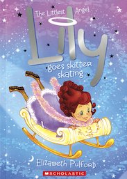 The Littlest Angel: Lily Goes Skitter Skating
