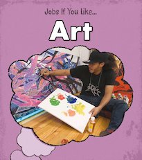 Jobs If You Like... Art