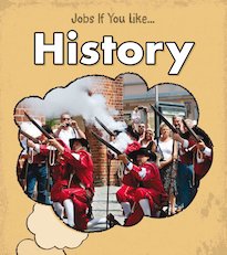 Jobs If You Like... History