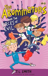 The Abominators and the Forces of Evil